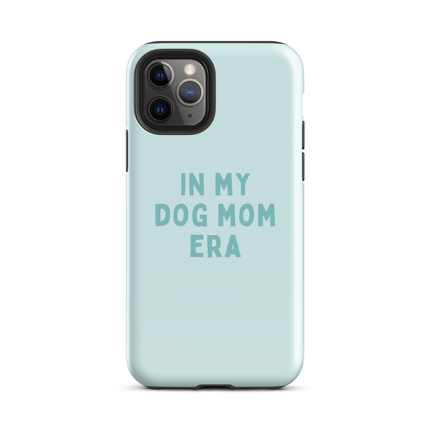 'In My Dog Mom Era' Tough Case for iPhone®