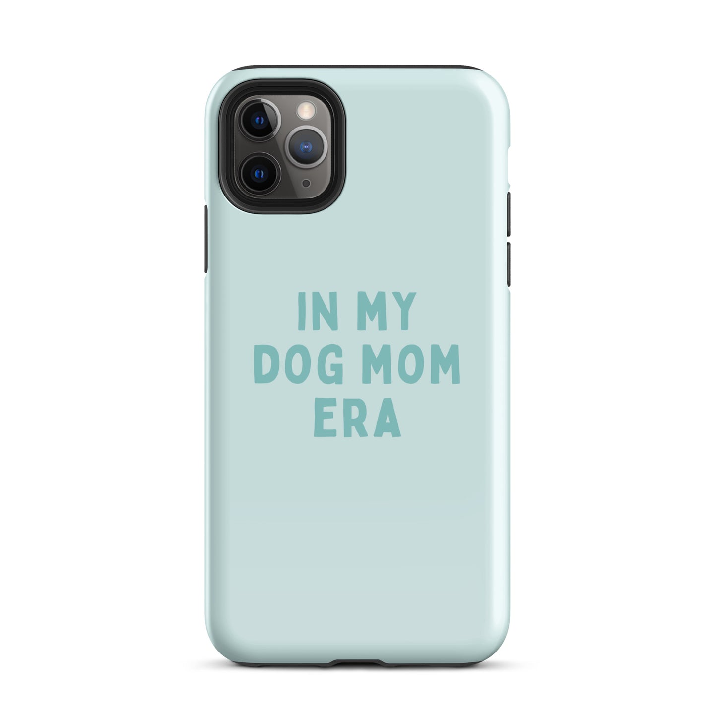 'In My Dog Mom Era' Tough Case for iPhone®