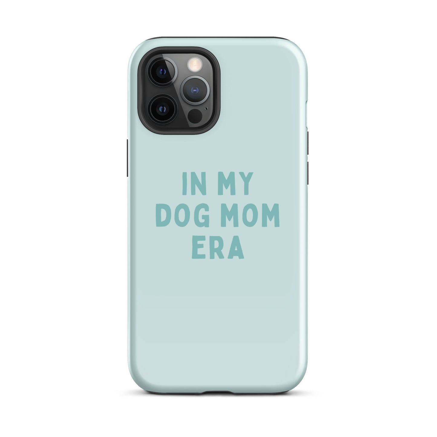 'In My Dog Mom Era' Tough Case for iPhone®