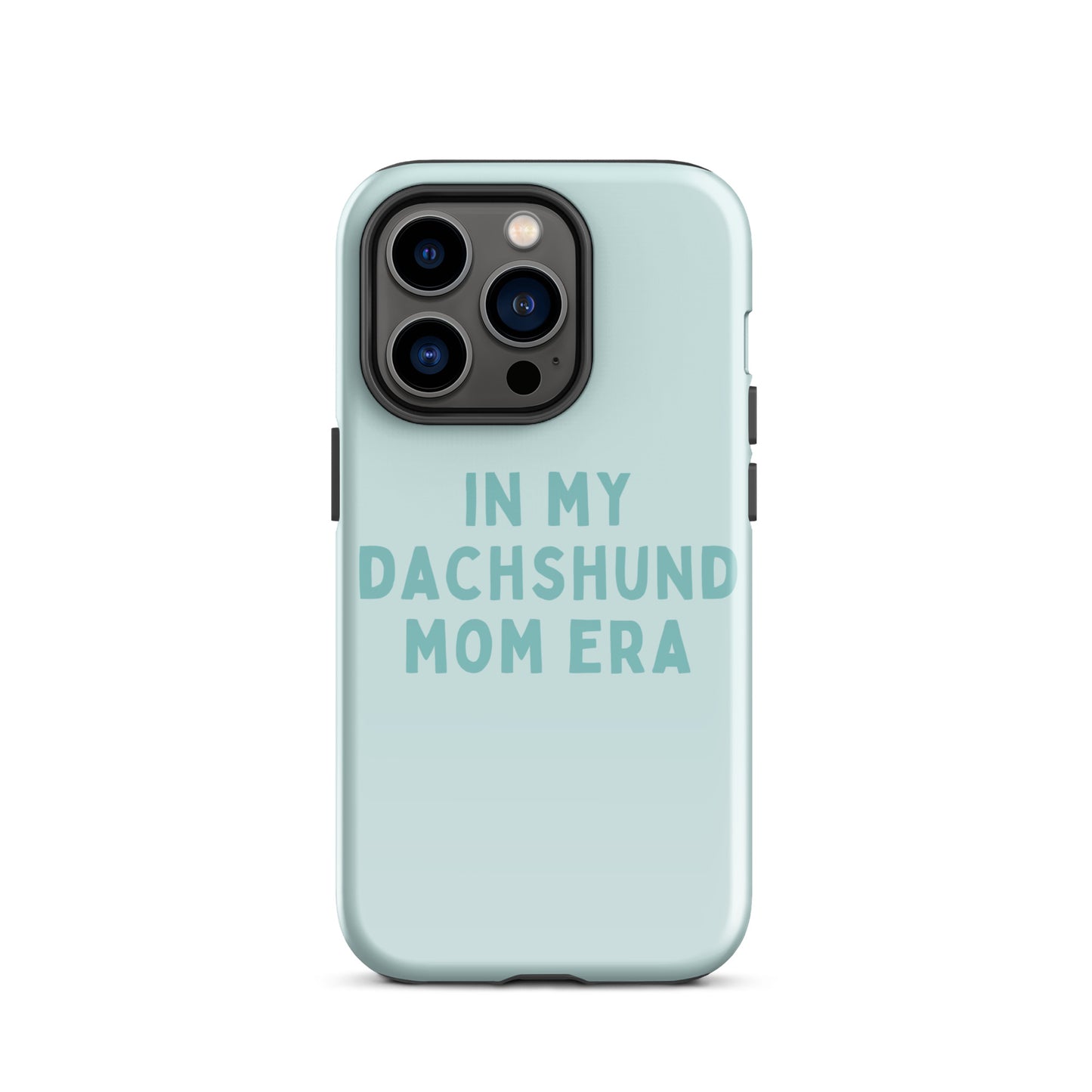 Dachshund Mom Era Turquoise Tough Case for iPhone®