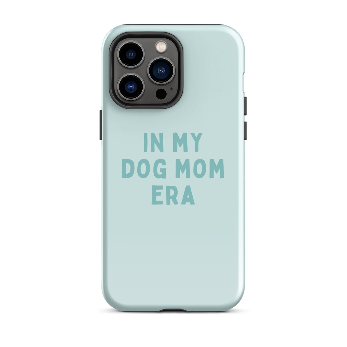 'In My Dog Mom Era' Tough Case for iPhone®