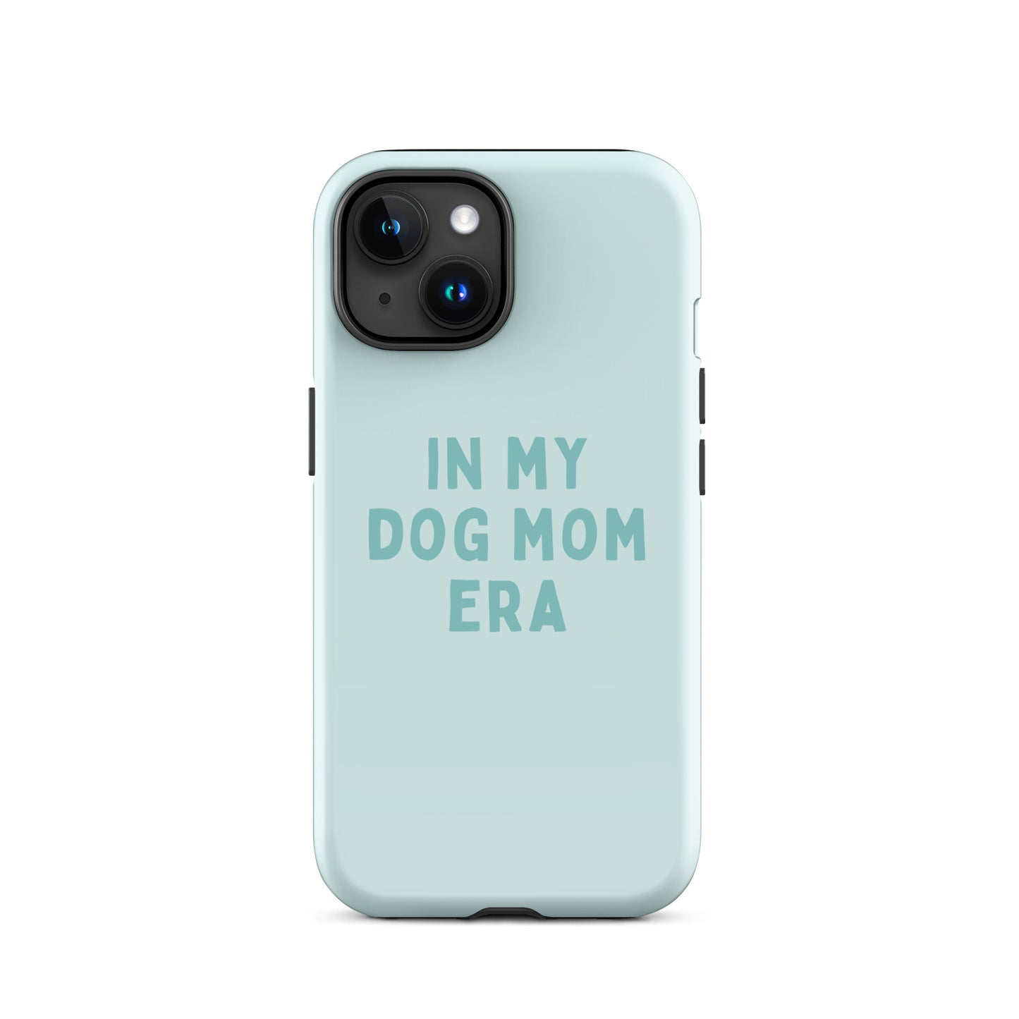 'In My Dog Mom Era' Tough Case for iPhone®