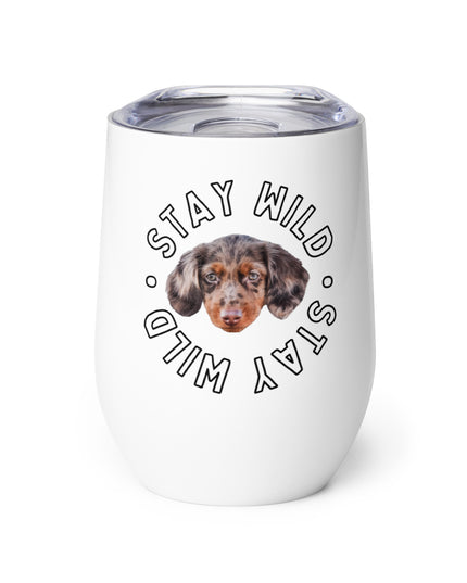 'Stay Wild' Personalized Custom Wine Tumbler
