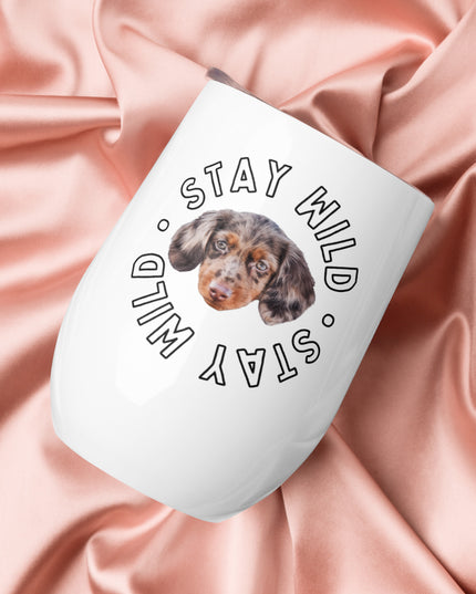 'Stay Wild' Personalized Custom Wine Tumbler