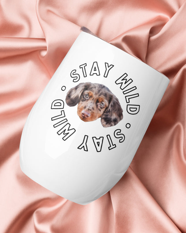 'Stay Wild' Personalized Custom Wine Tumbler