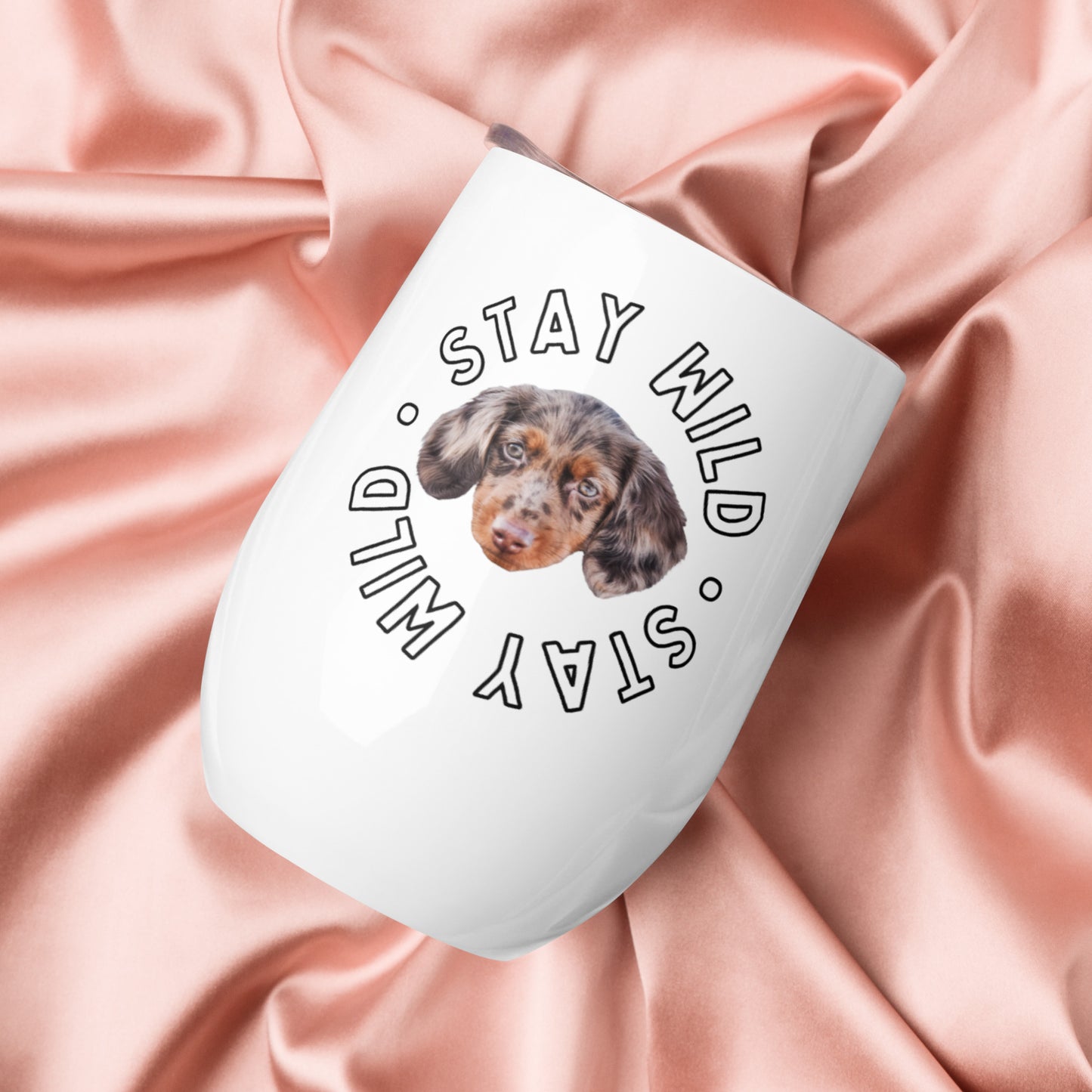 'Stay Wild' Personalized Custom Wine Tumbler