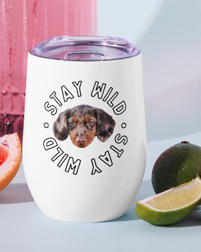 'Stay Wild' Personalized Custom Wine Tumbler