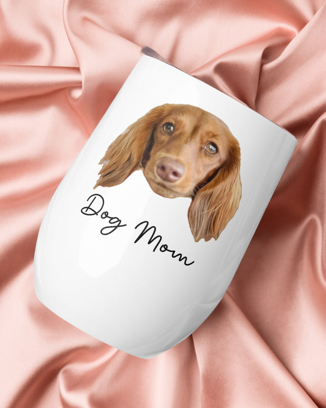 'Dog Mom' Personalized Custom Wine Tumbler