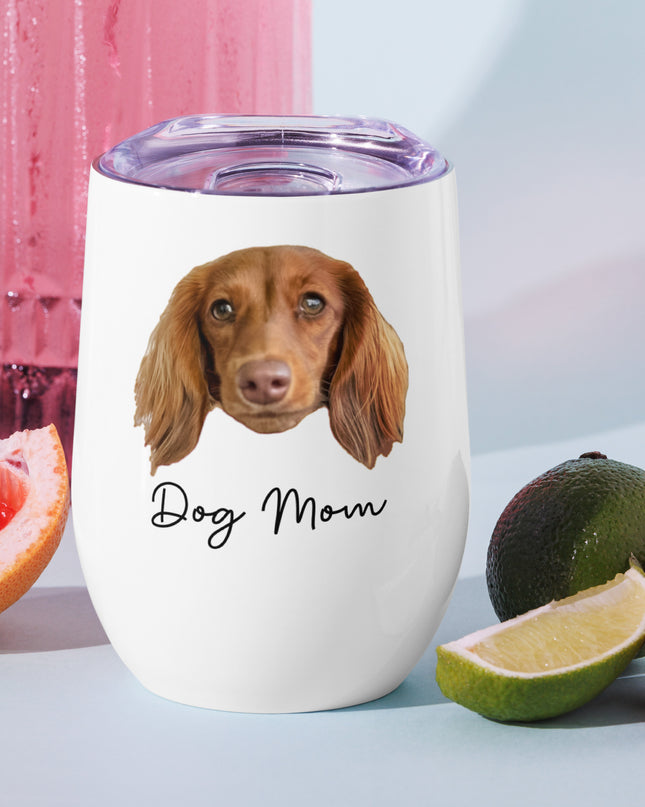'Dog Mom' Personalized Custom Wine Tumbler