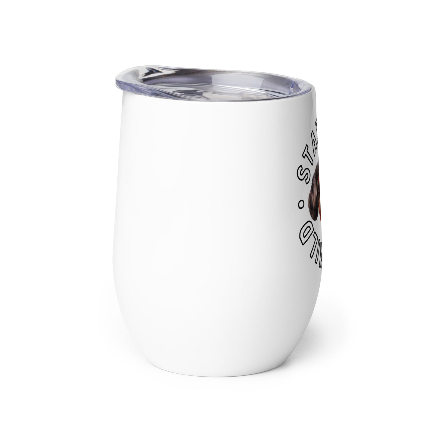 'Stay Wild' Personalized Custom Wine Tumbler